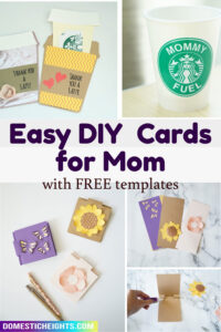 9 Creative DIY Birthday Card Ideas For Mom with Free Templates