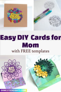 9 Creative DIY Birthday Card Ideas For Mom with Free Templates